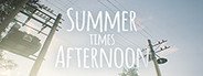 Summer times Afternoon System Requirements