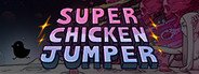 SUPER CHICKEN JUMPER System Requirements