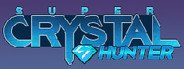 Super Crystal Hunter System Requirements