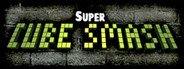 Super Cube Smash System Requirements