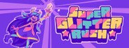 Super Glitter Rush System Requirements