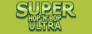 Super Hop 'N' Bop ULTRA System Requirements