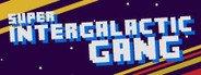 Super Intergalactic Gang System Requirements