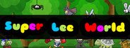 Super Lee World System Requirements