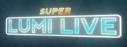 Super Lumi Live System Requirements