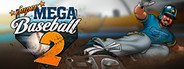 Super Mega Baseball 2 System Requirements