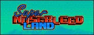 Super Nosebleed Land System Requirements