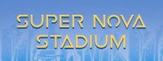 Super Nova Stadium System Requirements