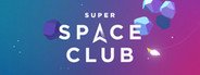 Super Space Club System Requirements