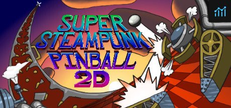 Super Steampunk Pinball 2D PC Specs