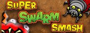 Super Swarm Smash System Requirements