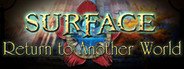 Surface: Return to Another World Collector's Edition System Requirements