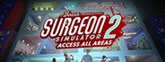 Surgeon Simulator 2 System Requirements