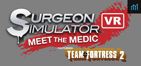 Surgeon Simulator VR: Meet The Medic PC Specs
