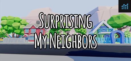 Surprising My Neighbors PC Specs