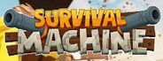 Survival Machine System Requirements