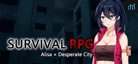 Survival RPG Alisa x Desperate City PC Specs
