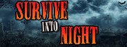 Survive Into Night System Requirements