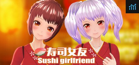Sushi girlfriend PC Specs