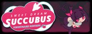 Sweet Dream Succubus - Nightmare Edition System Requirements