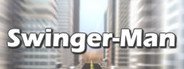 Swinger-Man System Requirements