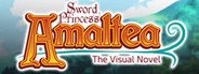 Sword Princess Amaltea - The Visual Novel System Requirements