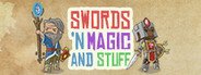 Swords 'n Magic and Stuff System Requirements