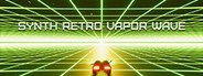 Synth Retro Vapor Wave System Requirements