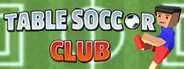 Table Soccer Club System Requirements
