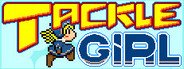 Tackle Girl System Requirements