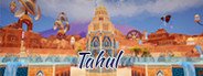 Tahul System Requirements