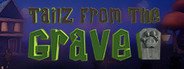 TailzFromTheGrave System Requirements