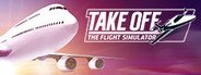Take Off - The Flight Simulator System Requirements