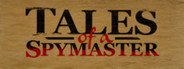 Tales of a Spymaster System Requirements