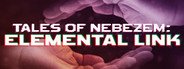 Tales of Nebezem: Elemental Link System Requirements