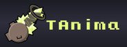 TAnima System Requirements