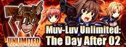 [TDA02] Muv-Luv Unlimited: THE DAY AFTER - Episode 02 System Requirements