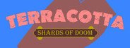 Terracotta - Shards of Doom System Requirements