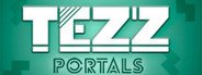 Tezz: Portals System Requirements
