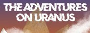 The Adventures on Uranus System Requirements