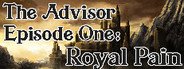 The Advisor - Episode 1: Royal Pain System Requirements
