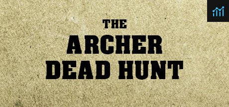 THE ARCHER: Dead Hunt PC Specs