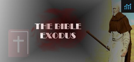 The Bible - Exodus PC Specs