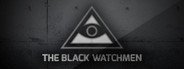 The Black Watchmen System Requirements