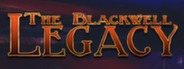 The Blackwell Legacy System Requirements