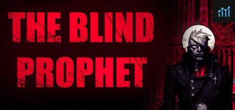 The Blind Prophet PC Specs