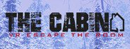 The Cabin: VR Escape the Room System Requirements