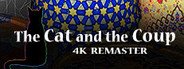 The Cat and the Coup (4K Remaster) System Requirements