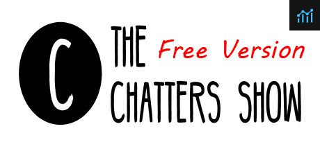 The Chatters Show Free Version PC Specs