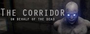 The Corridor: On Behalf Of The Dead System Requirements